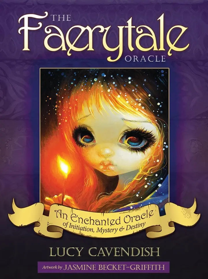 The Faerytale Oracle By Jasmine Becket-Griffith, Lucy Cavendish Llewellyn