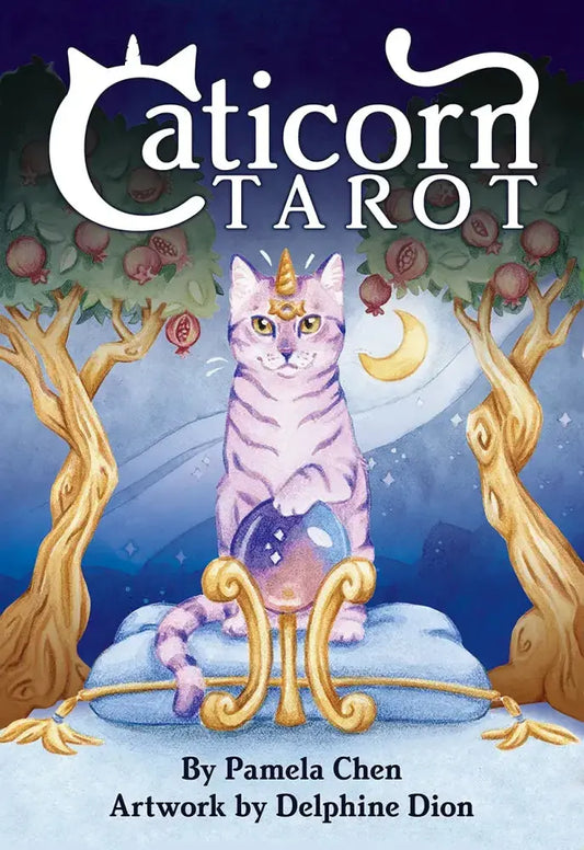 Caticorn Tarot Author Pamela Chen Artist Delphine Dion Dulabeanie