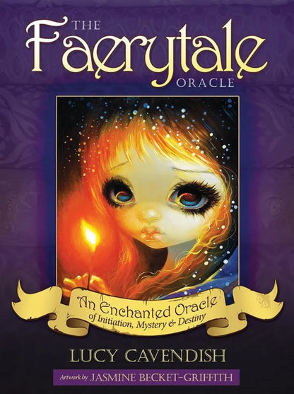 The Faerytale Oracle By Jasmine Becket-Griffith, Lucy Cavendish Llewellyn