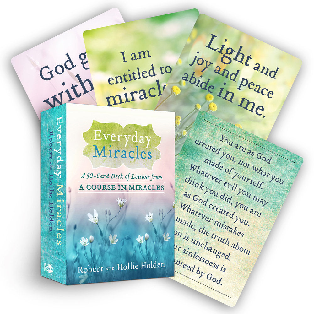 Everyday Miracles A 50-Card Deck of Lessons from A Course in Miracles